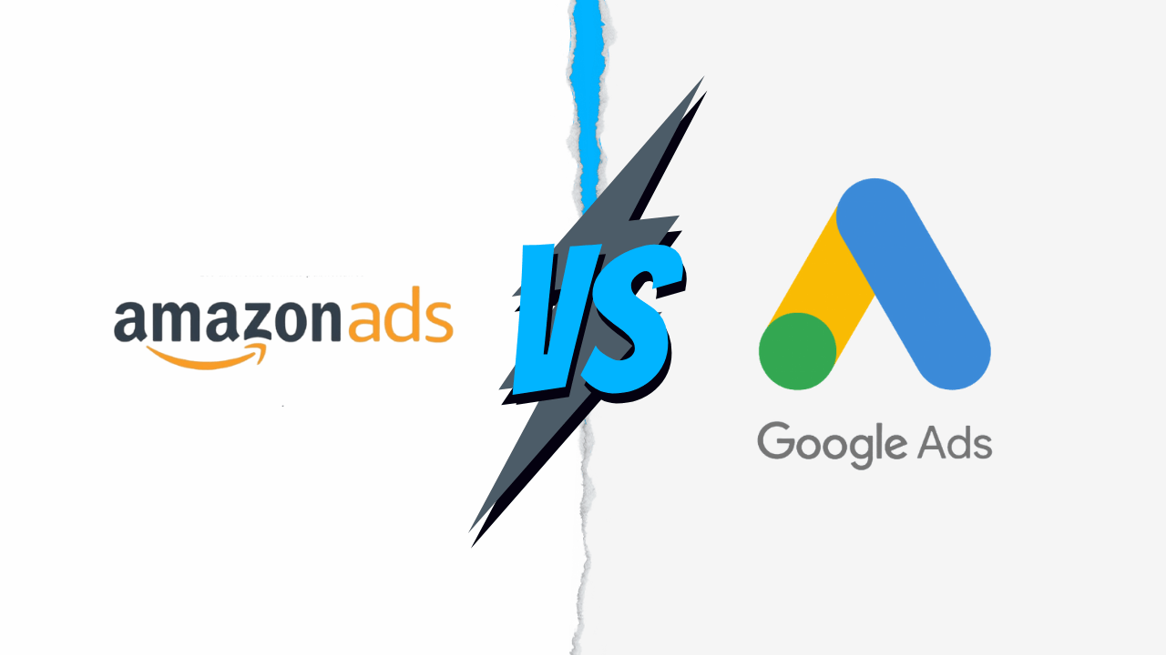 Amazon Ads vs Google Ads - EcomTech Agency